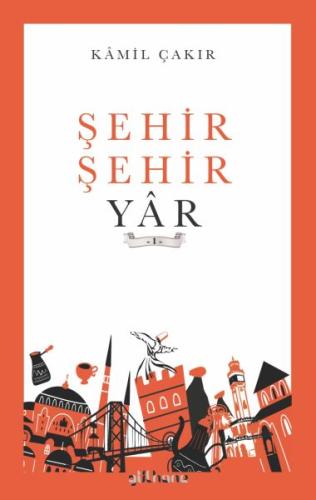 Şehir Şehir Yar | Kitap Ambarı