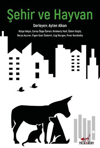 Şehir ve Hayvan | Kitap Ambarı