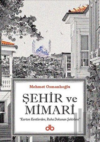 Şehir ve Mimari | Kitap Ambarı