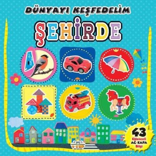 Şehirde - Dünyayı Keşfedelim | Kitap Ambarı