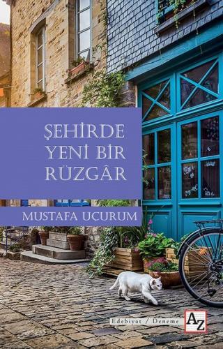 Şehirde Yeni Bir Rüzgar | Kitap Ambarı
