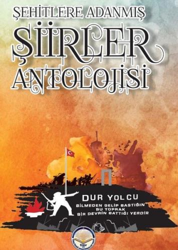 Şehitlere Adanmış Şiirler Antolojisi | Kitap Ambarı