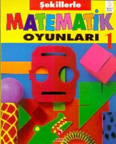Şekillerle Matematik Oyunları 1 | Kitap Ambarı