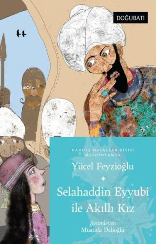 Selahaddin Eyyubi İle Akıllı Kız | Kitap Ambarı