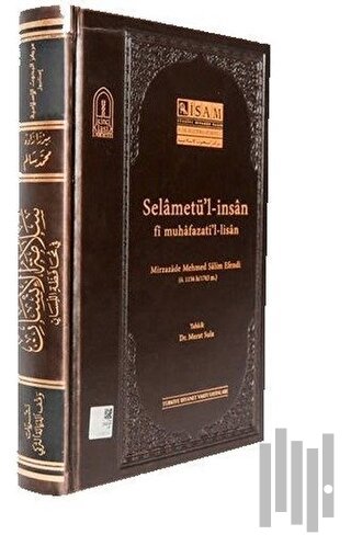 Selametü'l-İnsan fi Muhafazati'l-lisan (Ciltli)