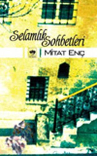 Selamlık Sohbetleri | Kitap Ambarı