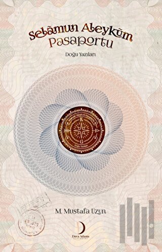 Selamun Aleyküm Pasaportu - Doğu Yazıları