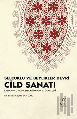 Selçuklu ve Beylikleri Devri Cild Sanatı