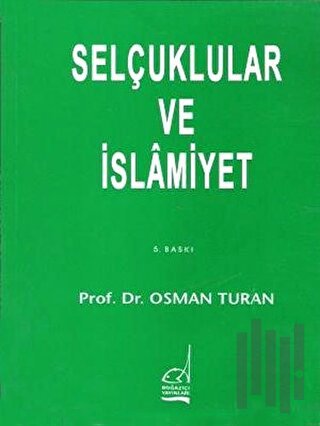 Selçuklular ve İslamiyet