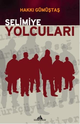 Selimiye Yolcuları