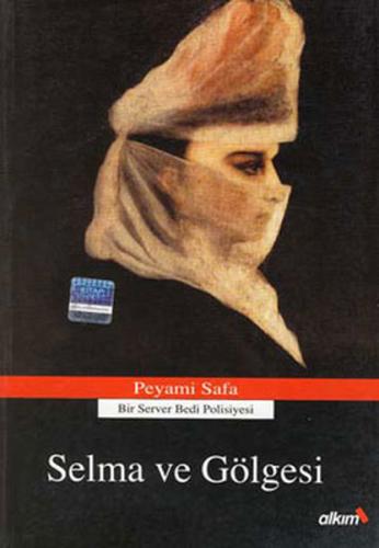 Selma ve Gölgesi | Kitap Ambarı