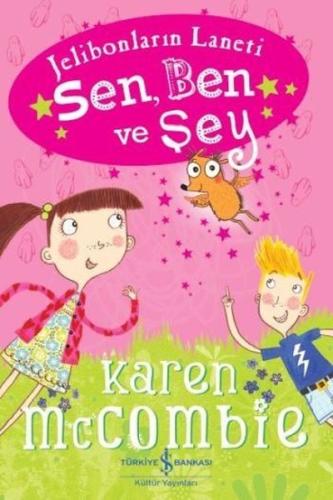Sen Ben ve Şey