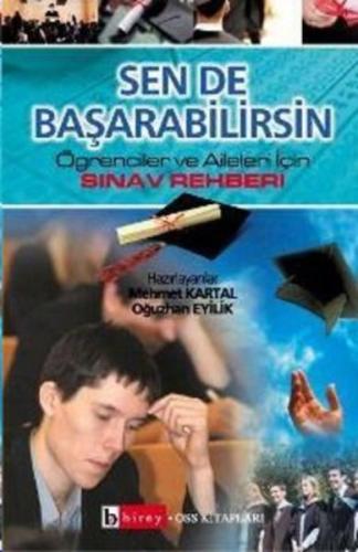 Sen de Başarabilirsin Öğrenciler ve Aileler İçin Sınav Rehberi | Kitap