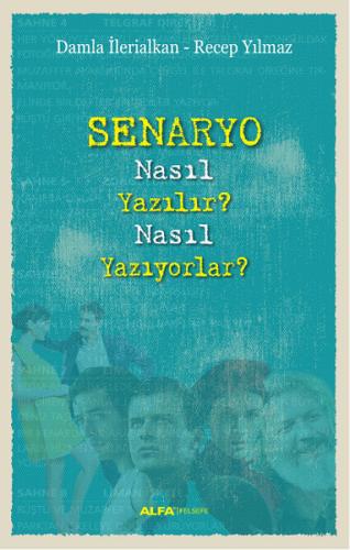 Senaryo Nasıl Yazılır? Nasıl Yazıyorlar? | Kitap Ambarı