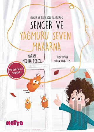 Sencer ve Bilgi Dolu Keşifleri 1 - Sencer ve Yağmuru Seven Makarna | K