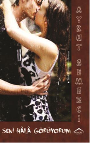 Seni Hala Görüyorum | Kitap Ambarı