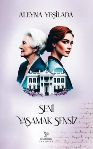 Seni Yaşamak Sensiz  2