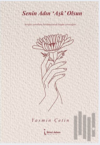 Senin Adın Aşk Olsun