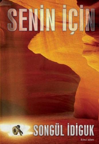 Senin İçin