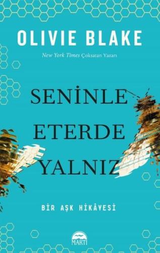 Seninle Eterde Yalnız - Bir Aşk Hikayesi