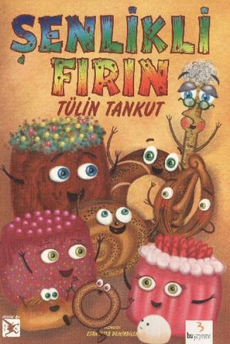 Şenlikli Fırın | Kitap Ambarı