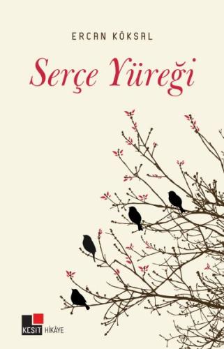 Serçe Yüreği | Kitap Ambarı