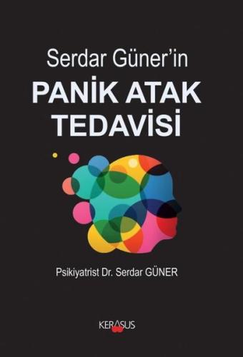 Serdar Güner'in Panik Atak Tedavisi | Kitap Ambarı