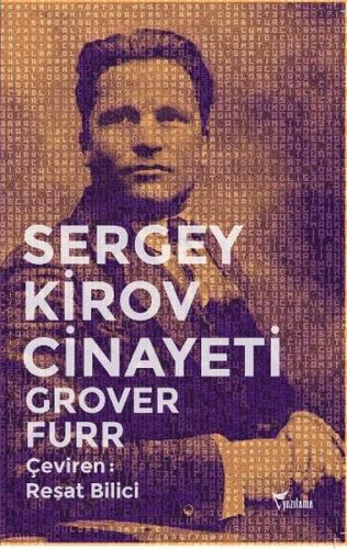 Sergey Kirov Cinayeti | Kitap Ambarı