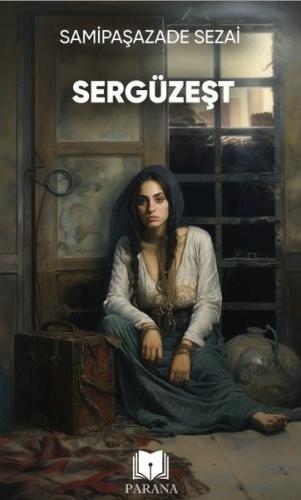 Sergüzeşt | Kitap Ambarı