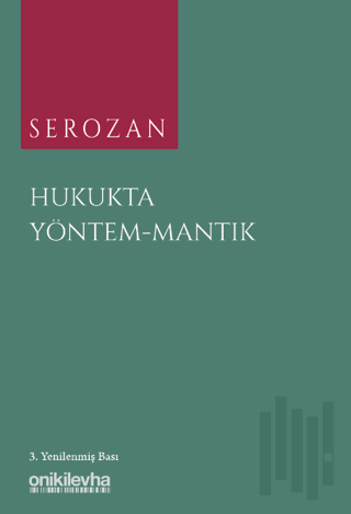 Serozan Hukukta Yöntem - Mantık (Ciltli) | Kitap Ambarı