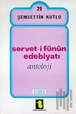 Servet-i Fünun Edebiyatı
