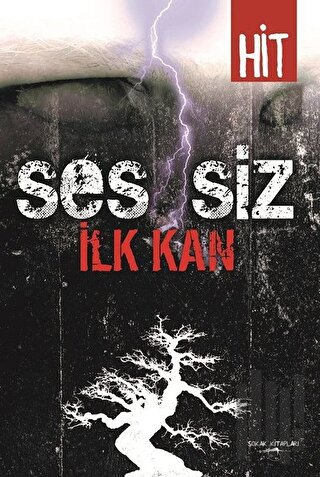 Ses-siz İlk Kan