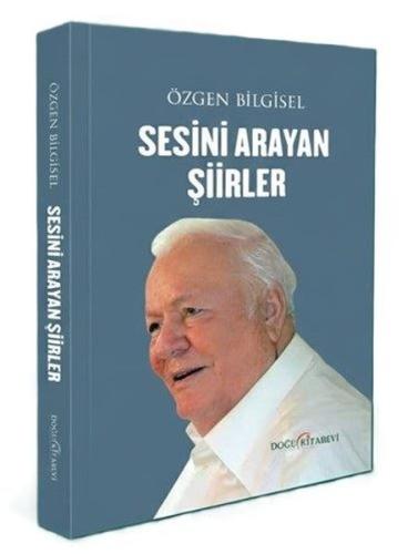 Sesini Arayan Şiirler
