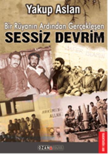 Bir Rüyanın Ardından Gerçekleşen Sessiz Devrim | Kitap Ambarı