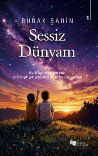 Sessiz Dünyam | Kitap Ambarı