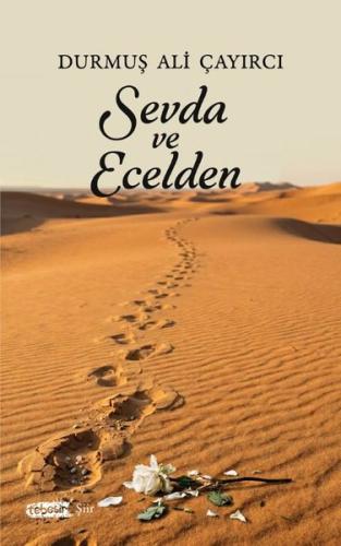 Sevda ve Ecelden | Kitap Ambarı