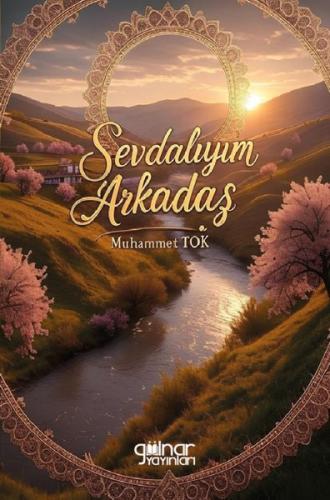 Sevdalıyım Arkadaş