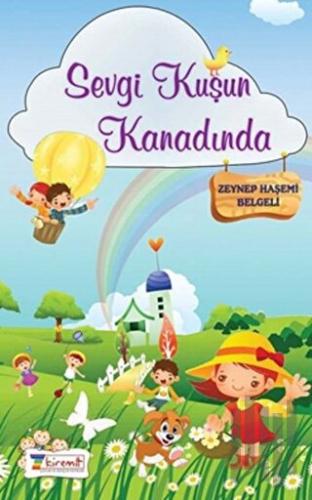 Sevgi Kuşun Kanadında