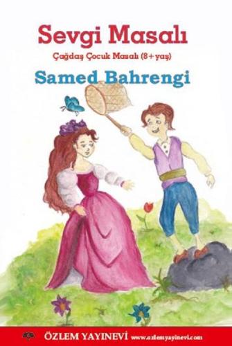 Sevgi Masalı-Çağdaş Çocuk Masalı