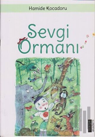 Sevgi Ormanı