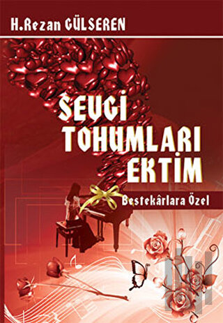 Sevgi Tohumları Ektim