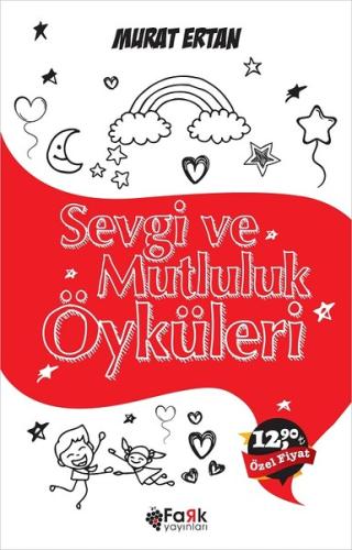 Sevgi ve Mutluluk Öyküleri | Kitap Ambarı