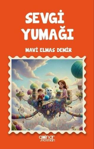 Sevgi Yumağı | Kitap Ambarı