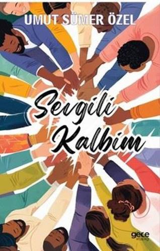Sevgili Kalbim | Kitap Ambarı
