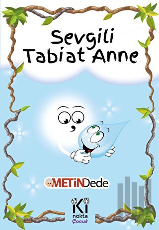 Sevgili Tabiat Anne