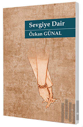 Sevgiye Dair | Kitap Ambarı