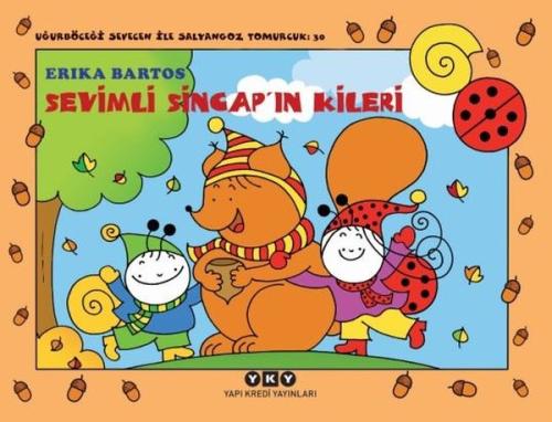 Sevimli Sincap'ın Kileri - Uğurböceği Sevecen ile Salyangoz Tomurcuk 3