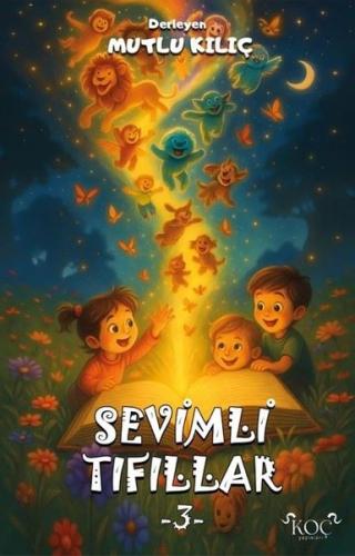 Sevimli Tıfıllar 3 (Ciltli) | Kitap Ambarı