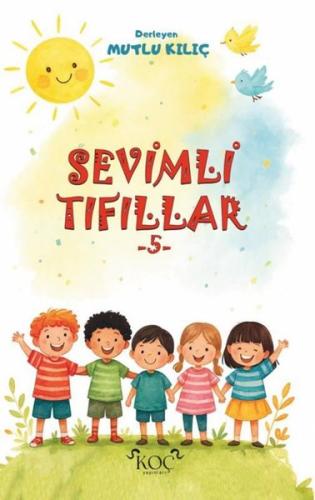 Sevimli Tıfıllar 5 (Ciltli) | Kitap Ambarı