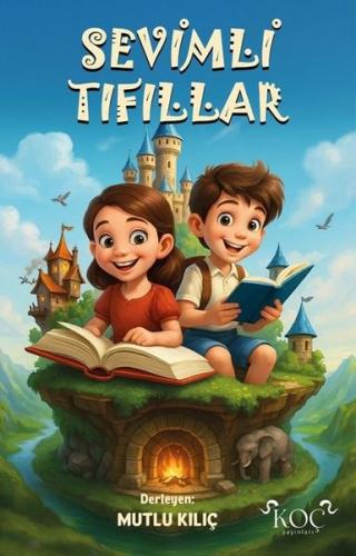 Sevimli Tıfıllar (Ciltli)